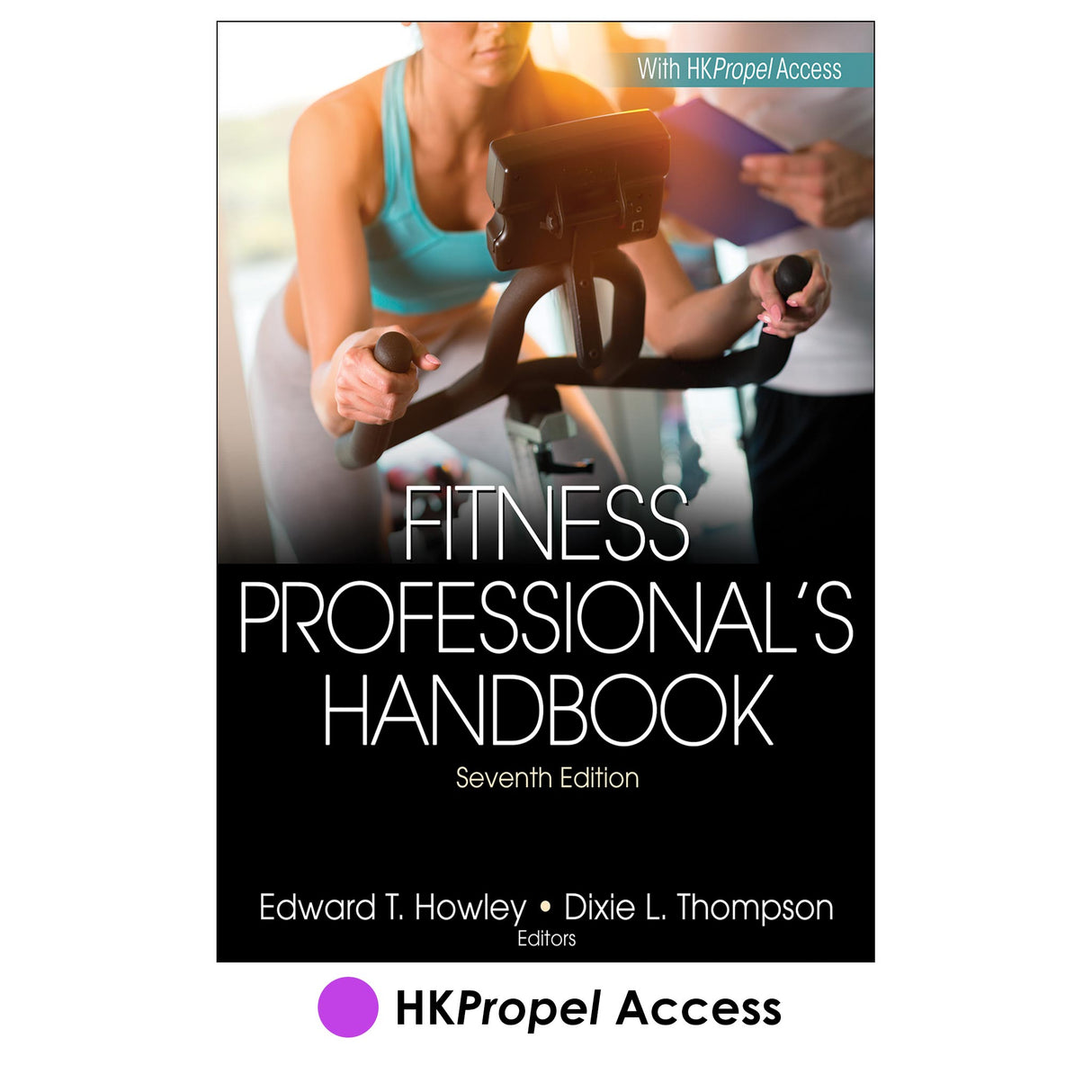 Fitness Professional's Handbook 7th Edition HKPropel Access
