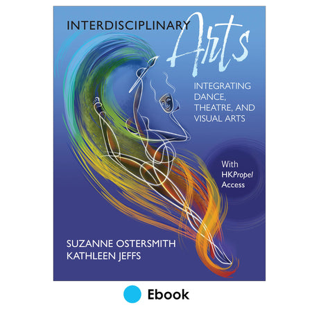 Interdisciplinary Arts Ebook With HKPropel Access