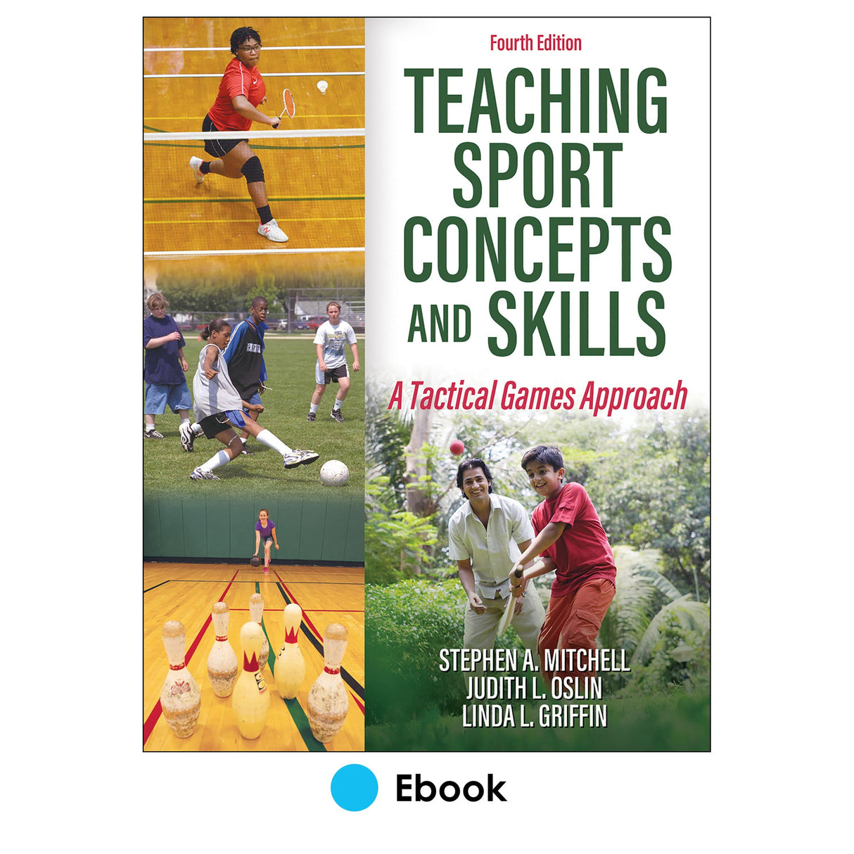 Teaching Sport Concepts and Skills 4th Edition Ebook With HKPropel Access