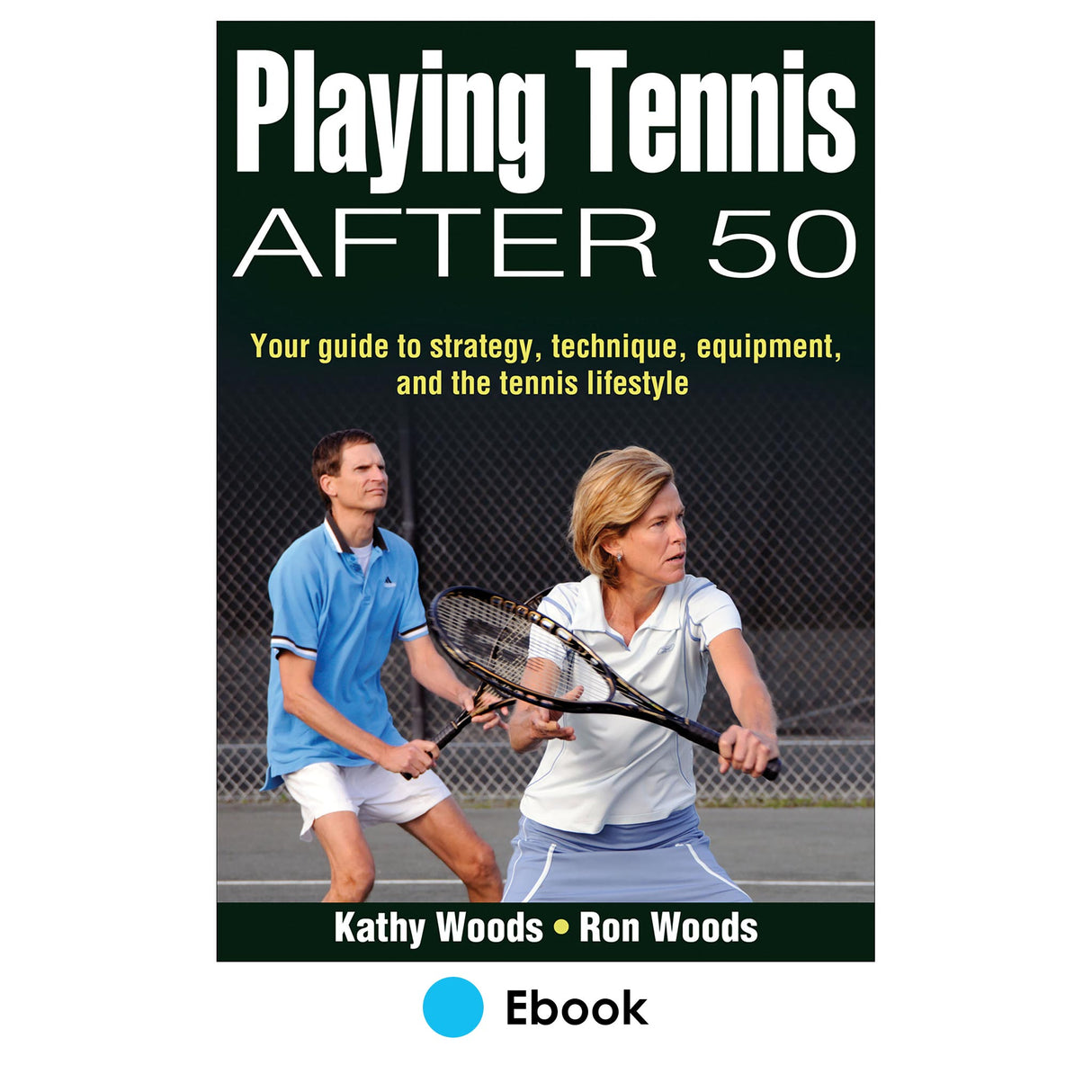 Playing Tennis After 50 PDF