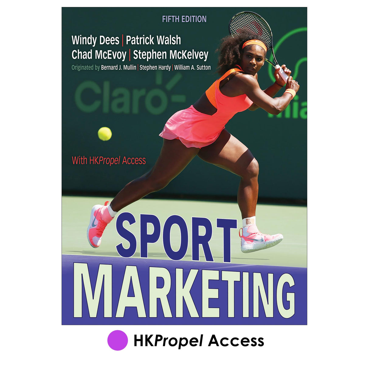 Sport Marketing 5th Edition HKPropel Access