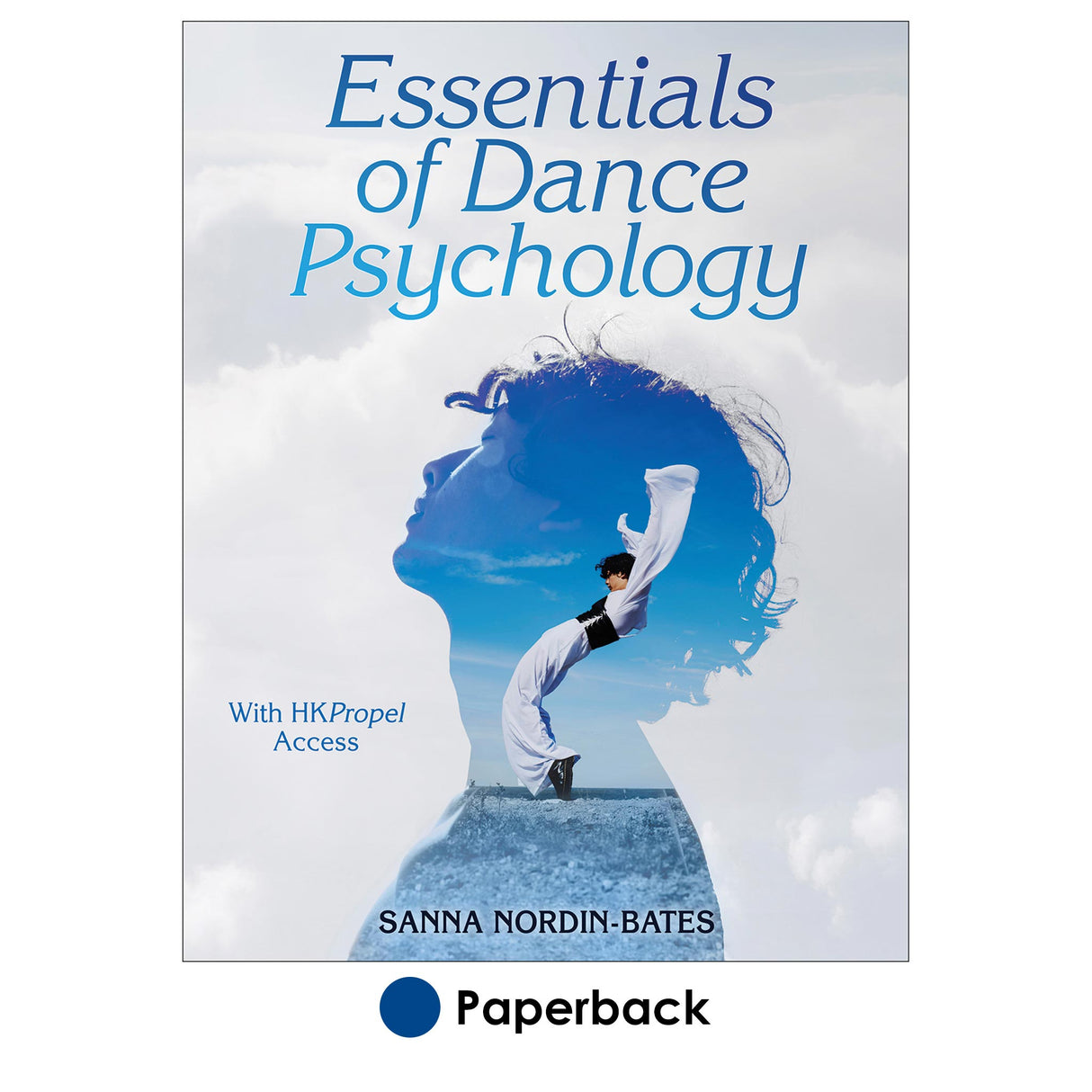 Essentials of Dance Psychology With HKPropel Access