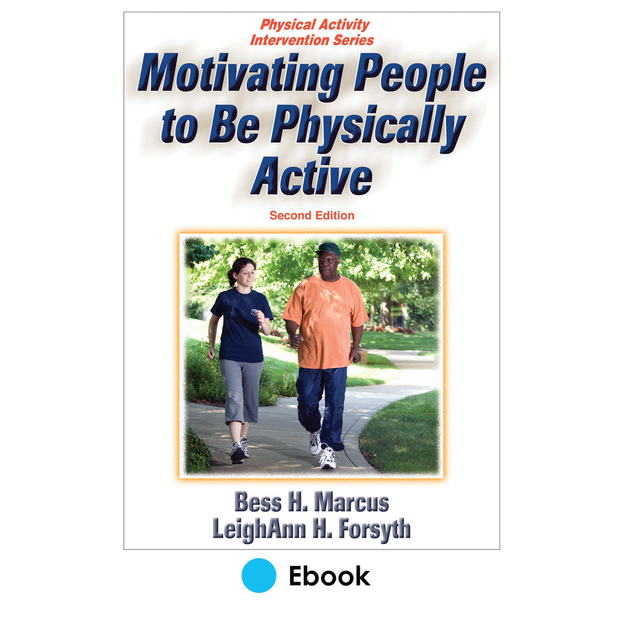 Motivating People to Be Physically Active 2nd Edition PDF