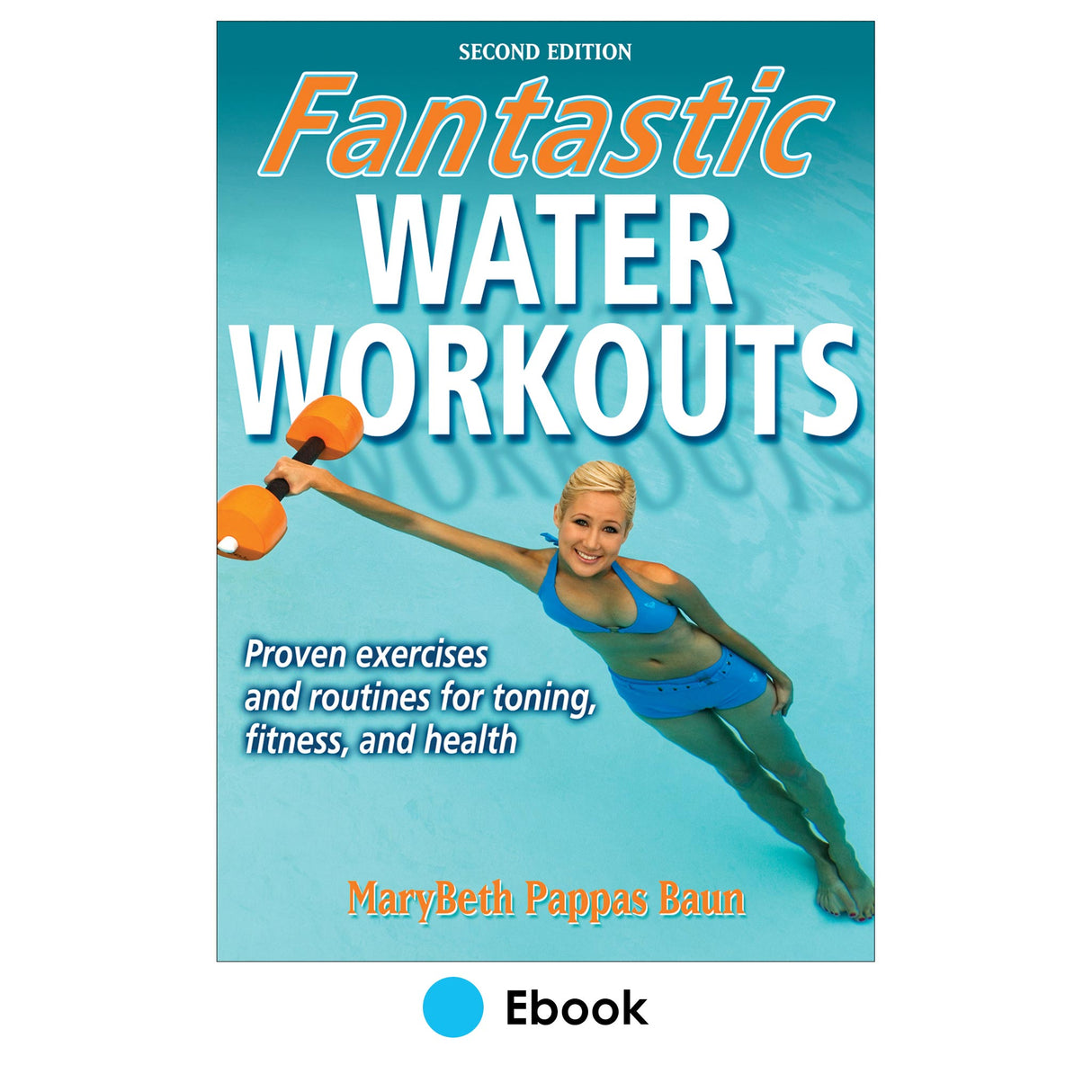 Fantastic Water Workouts 2nd Edition PDF