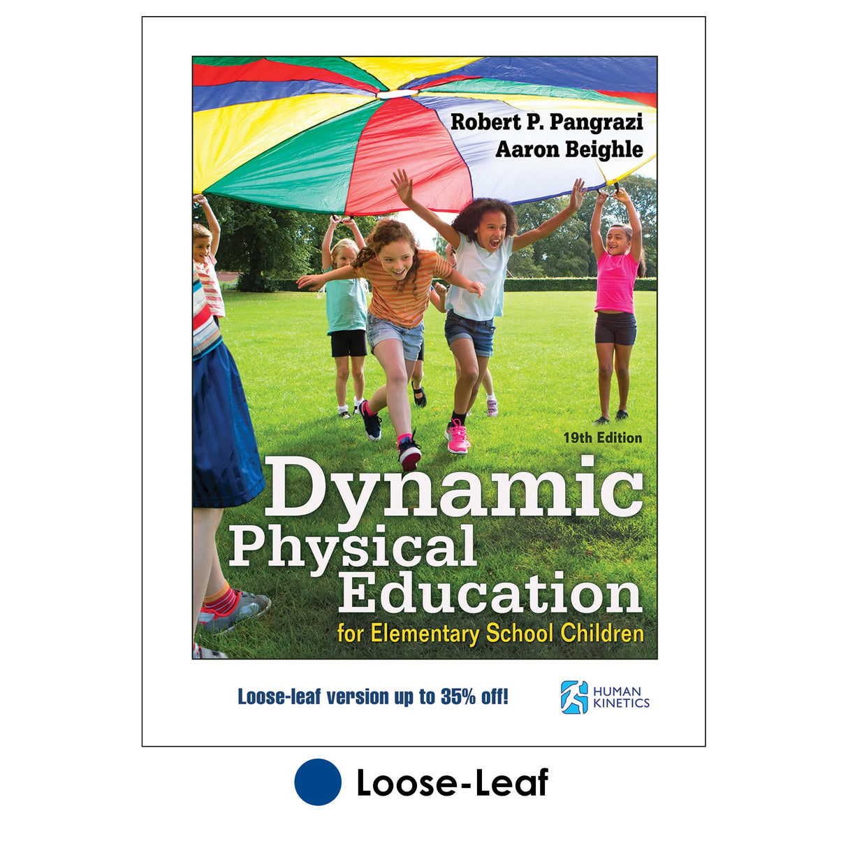 Dynamic Physical Education for Elementary School Children 19th Edition-Loose-Leaf