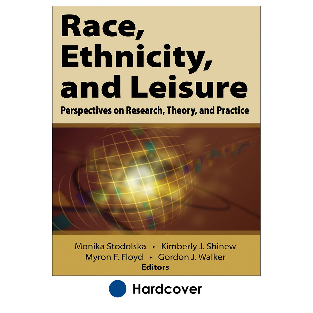 Race, Ethnicity, and Leisure