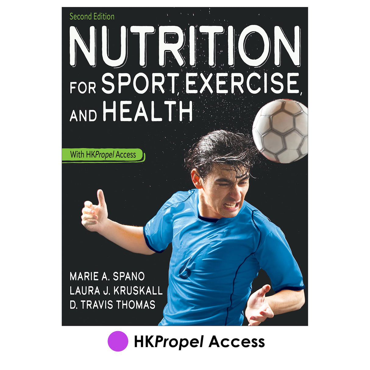 Nutrition for Sport, Exercise, and Health 2nd Edition HKPropel Access