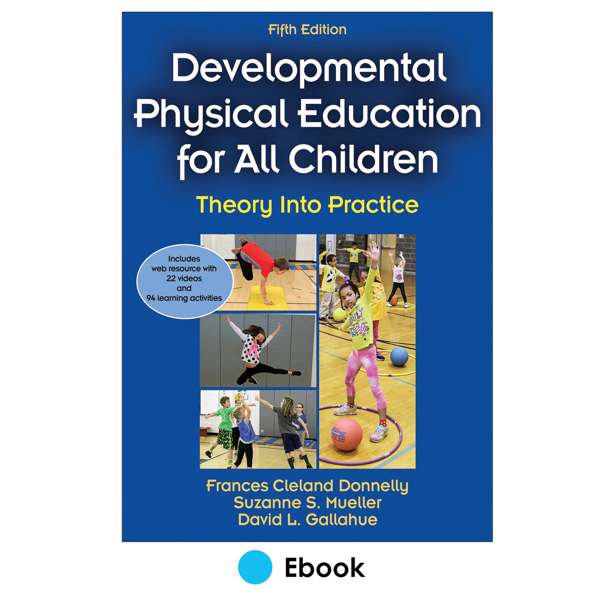 Developmental Physical Education for All Children 5th Edition PDF With Web Resource