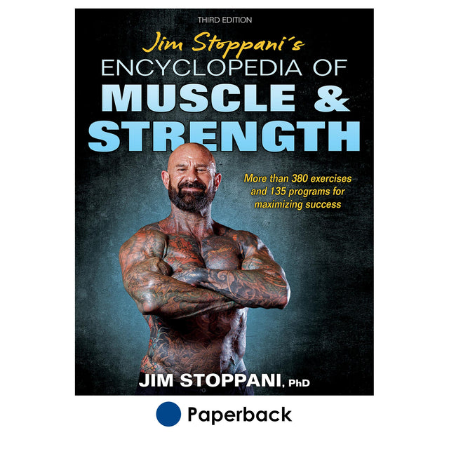 Jim Stoppani's Encyclopedia of Muscle & Strength-3rd Edition