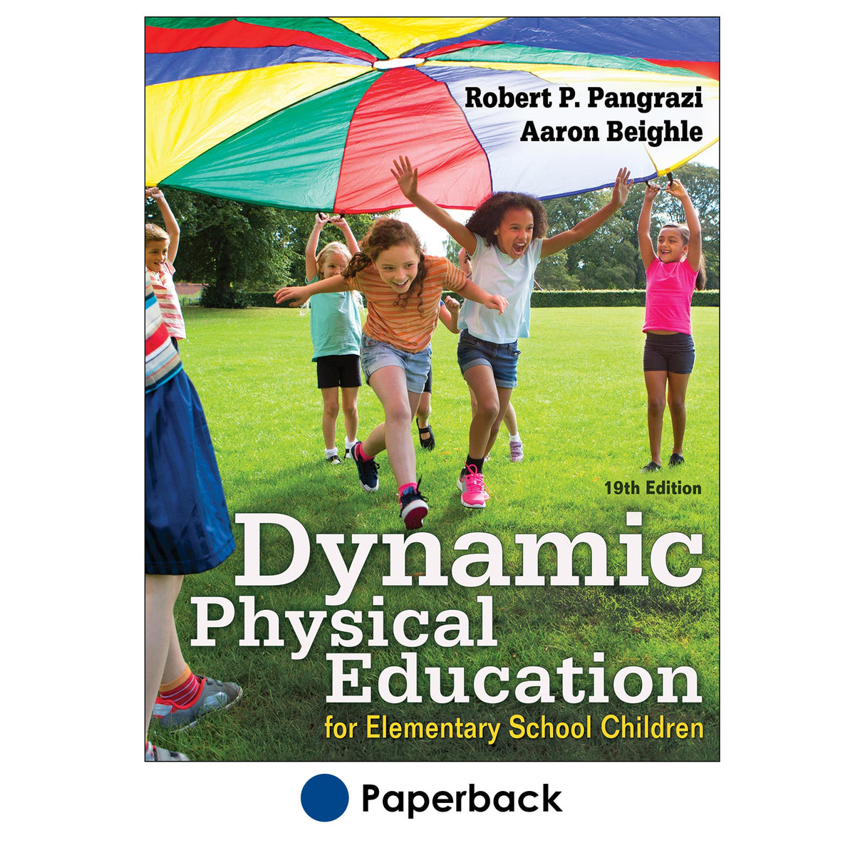 Dynamic Physical Education for Elementary School Children-19th Edition