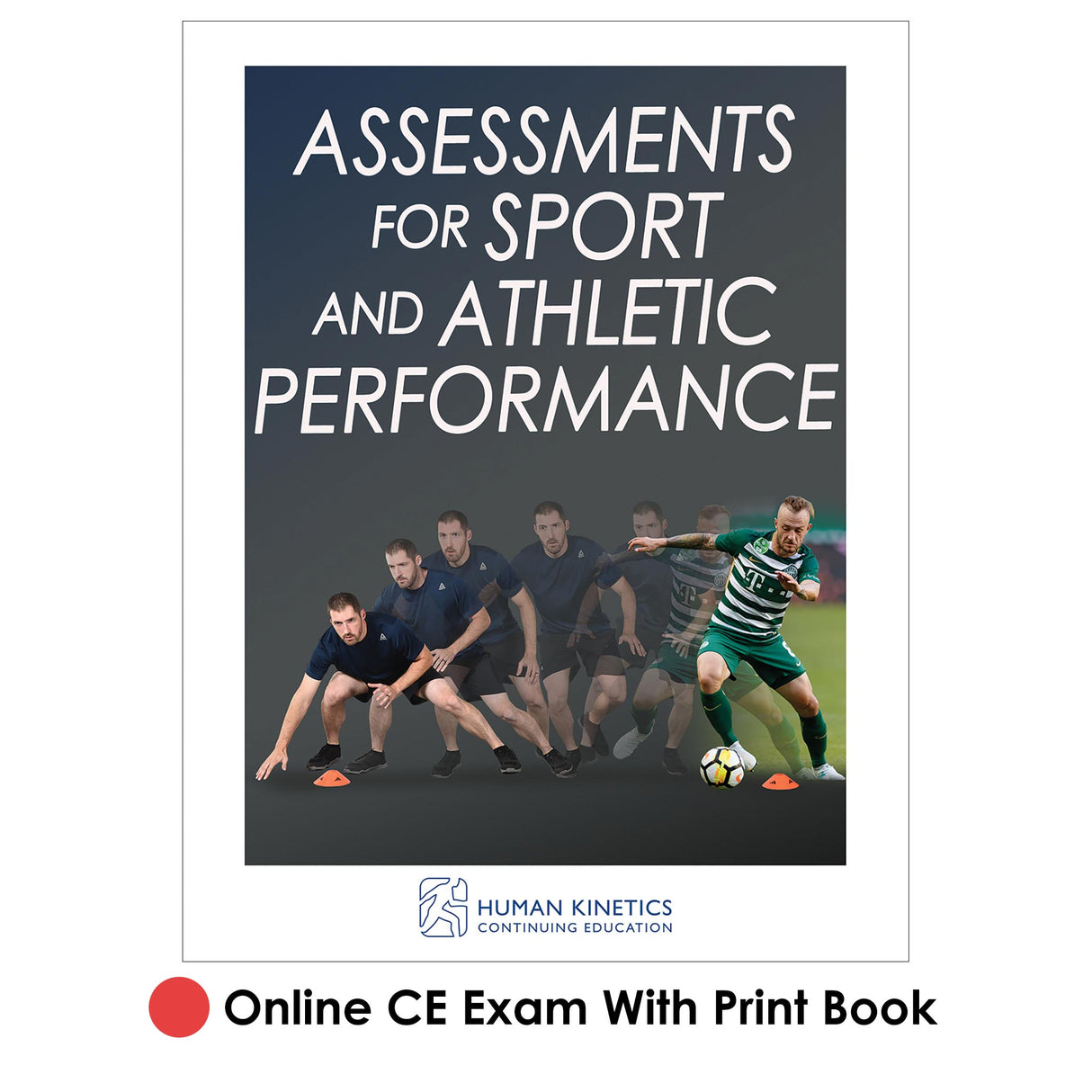 Assessments for Sport and Athletic Performance Online CE Exam With Print Book