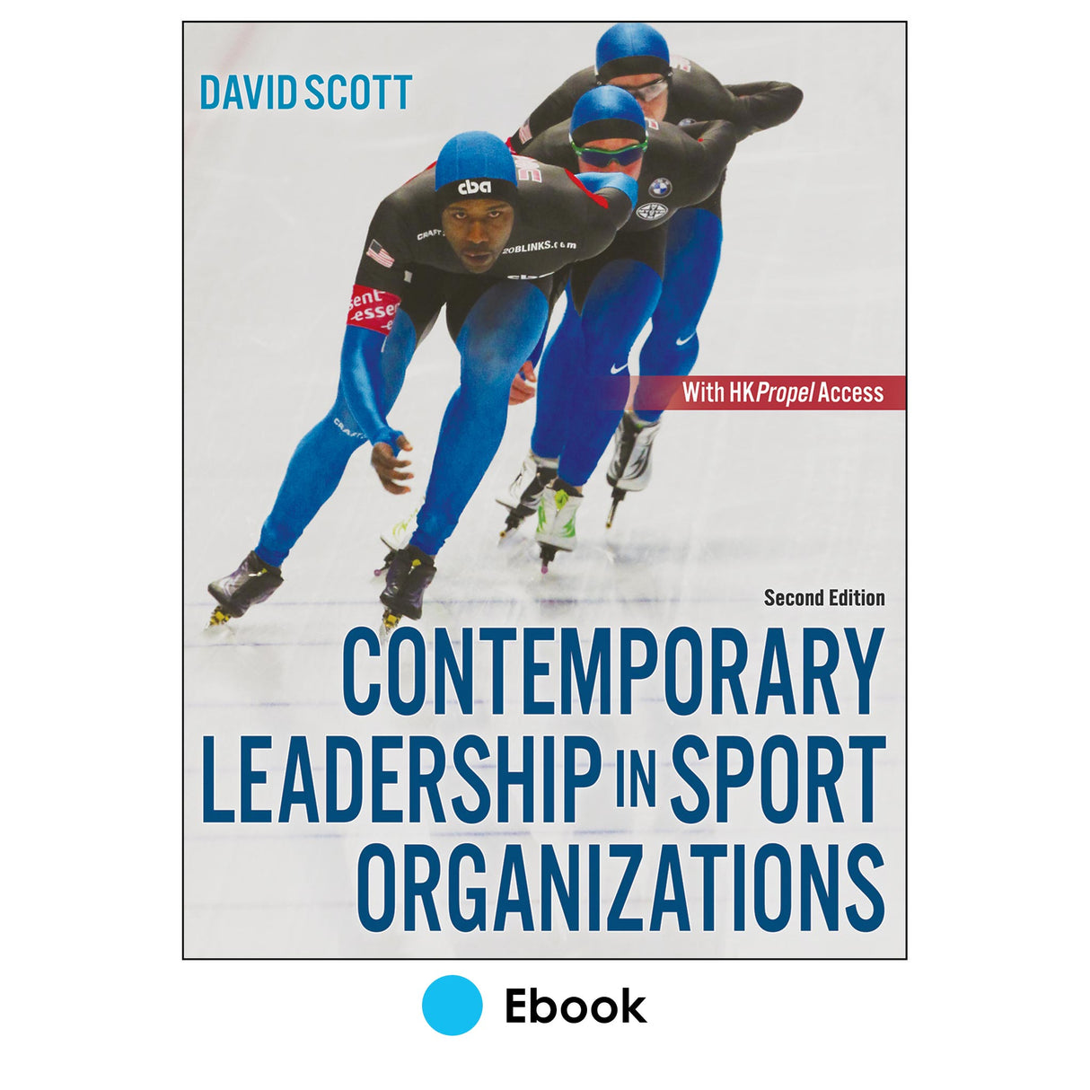 Contemporary Leadership in Sport Organizations 2nd Edition Ebook With HKPropel Access