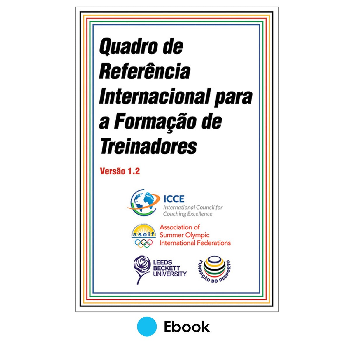 International Sport Coaching Framework Version 1.2 PDF Portuguese