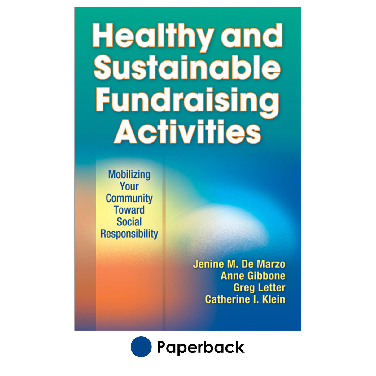 Healthy and Sustainable Fundraising Activities