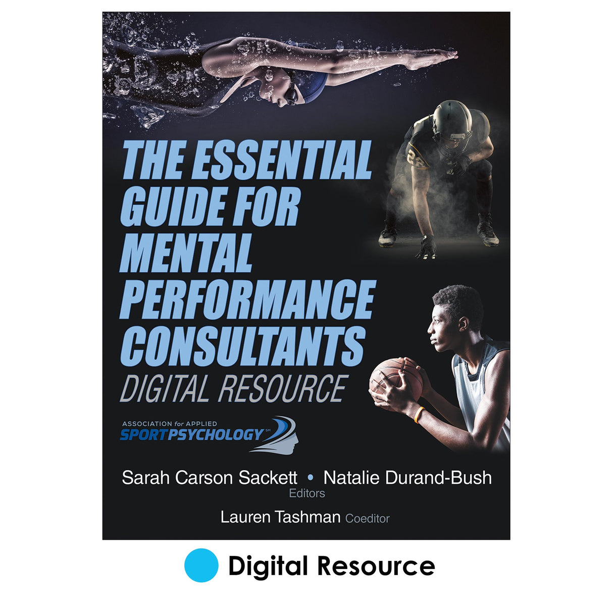 Essential Guide for Mental Performance Consultants (Digital Resource), The