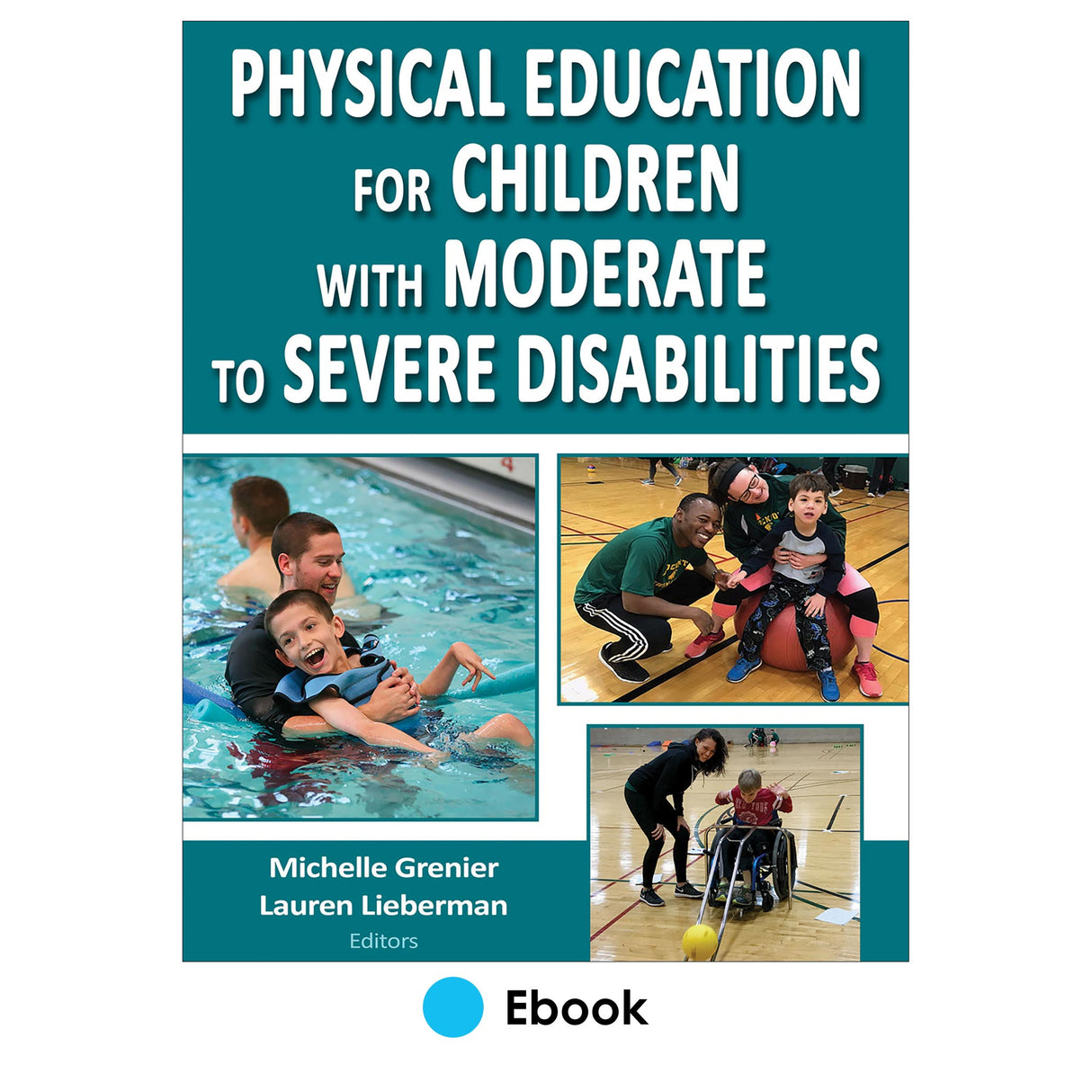 Physical Education for Children with Moderate to Severe Disabilities PDF