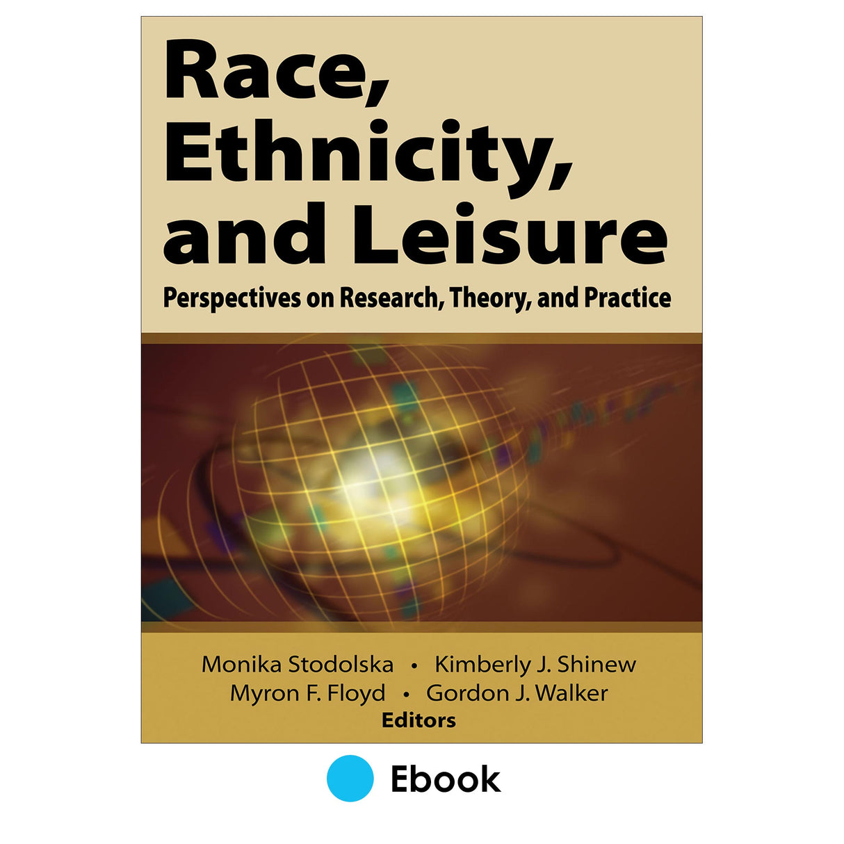 Race, Ethnicity, and Leisure PDF