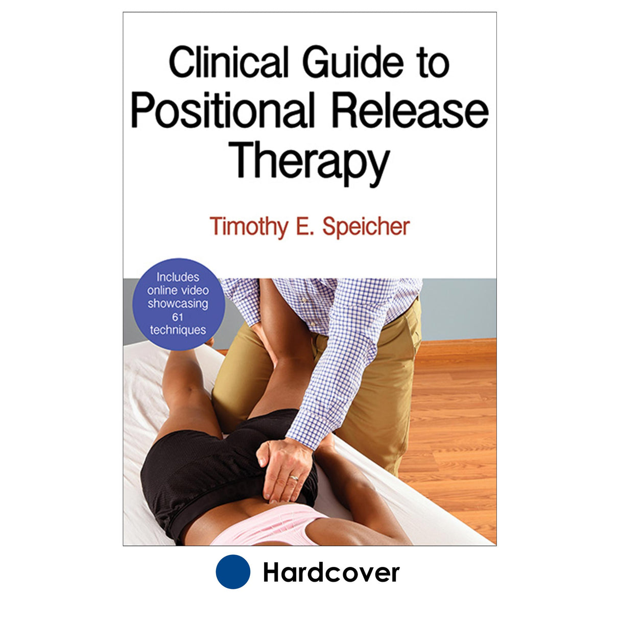 Clinical Guide to Positional Release Therapy With Web Resource