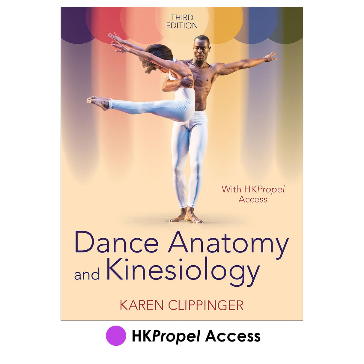 Dance Anatomy and Kinesiology 3rd Edition HKPropel Access