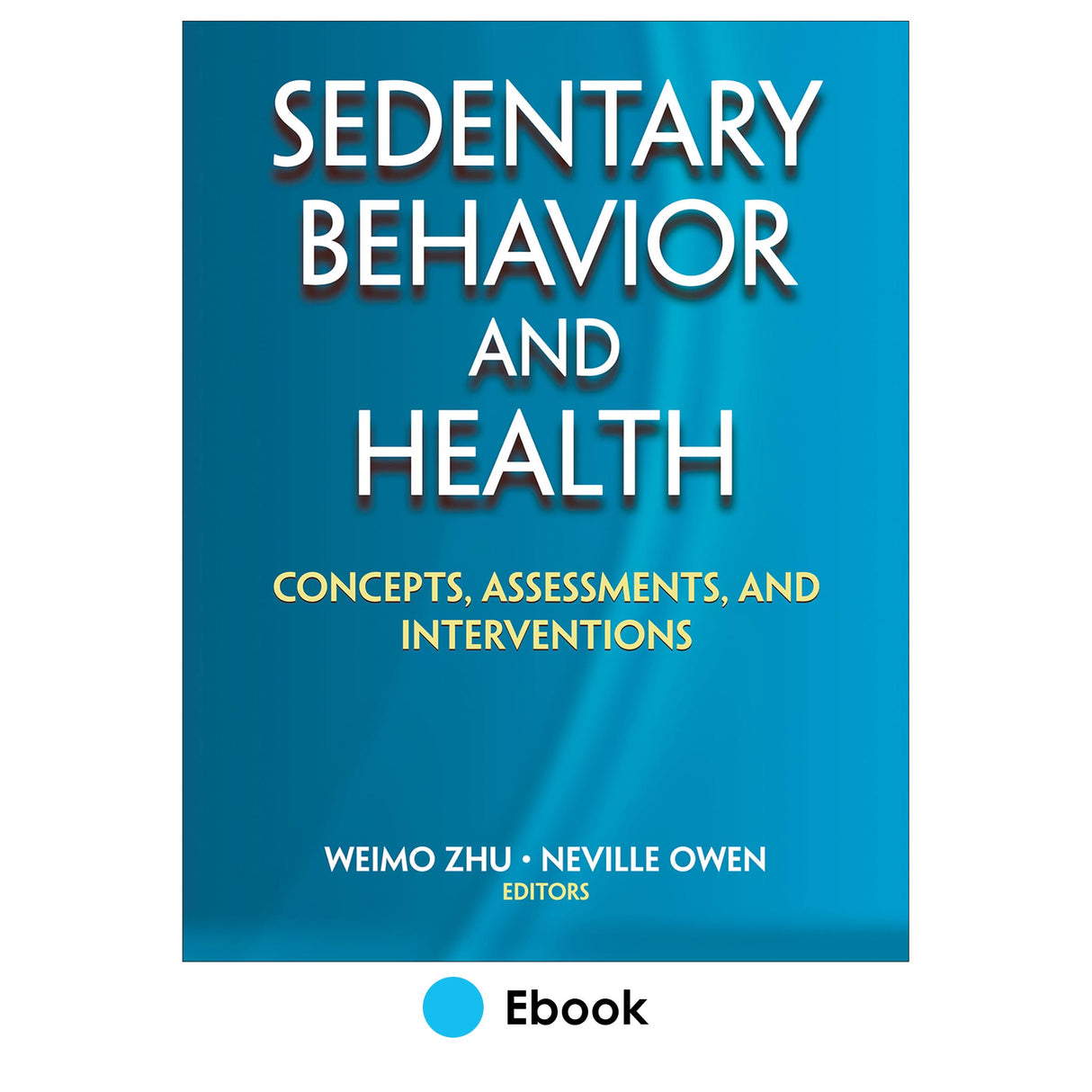 Sedentary Behavior and Health PDF