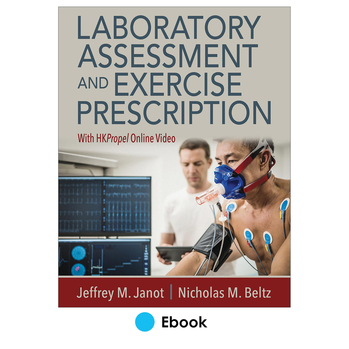 Laboratory Assessment and Exercise Prescription Ebook With HKPropel Online Video