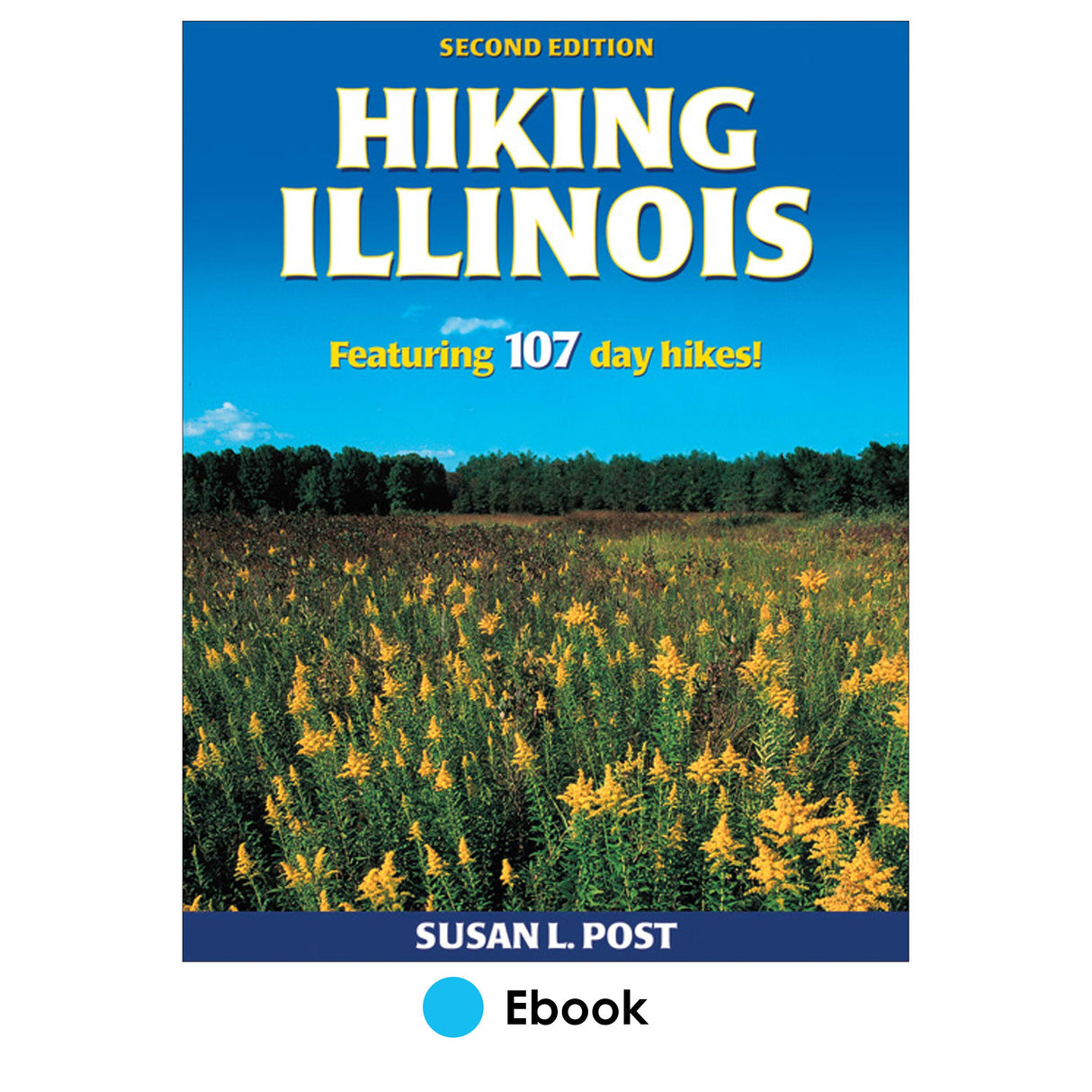 Hiking Illinois 2nd Edition PDF