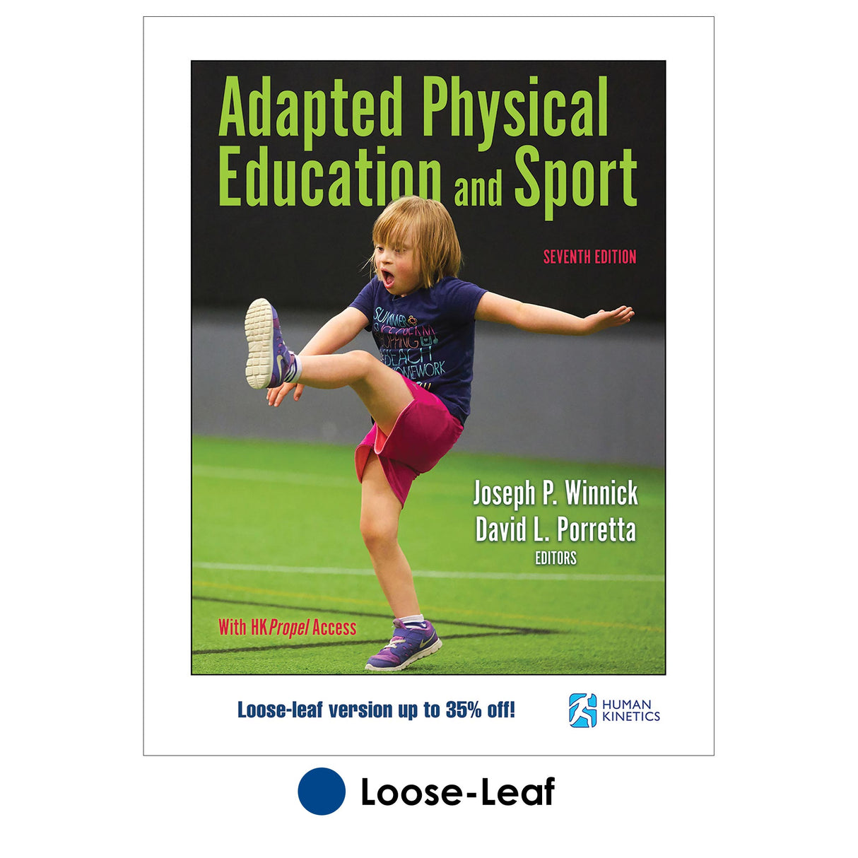 Adapted Physical Education and Sport 7th Edition With HKPropel Access-Loose-Leaf Edition