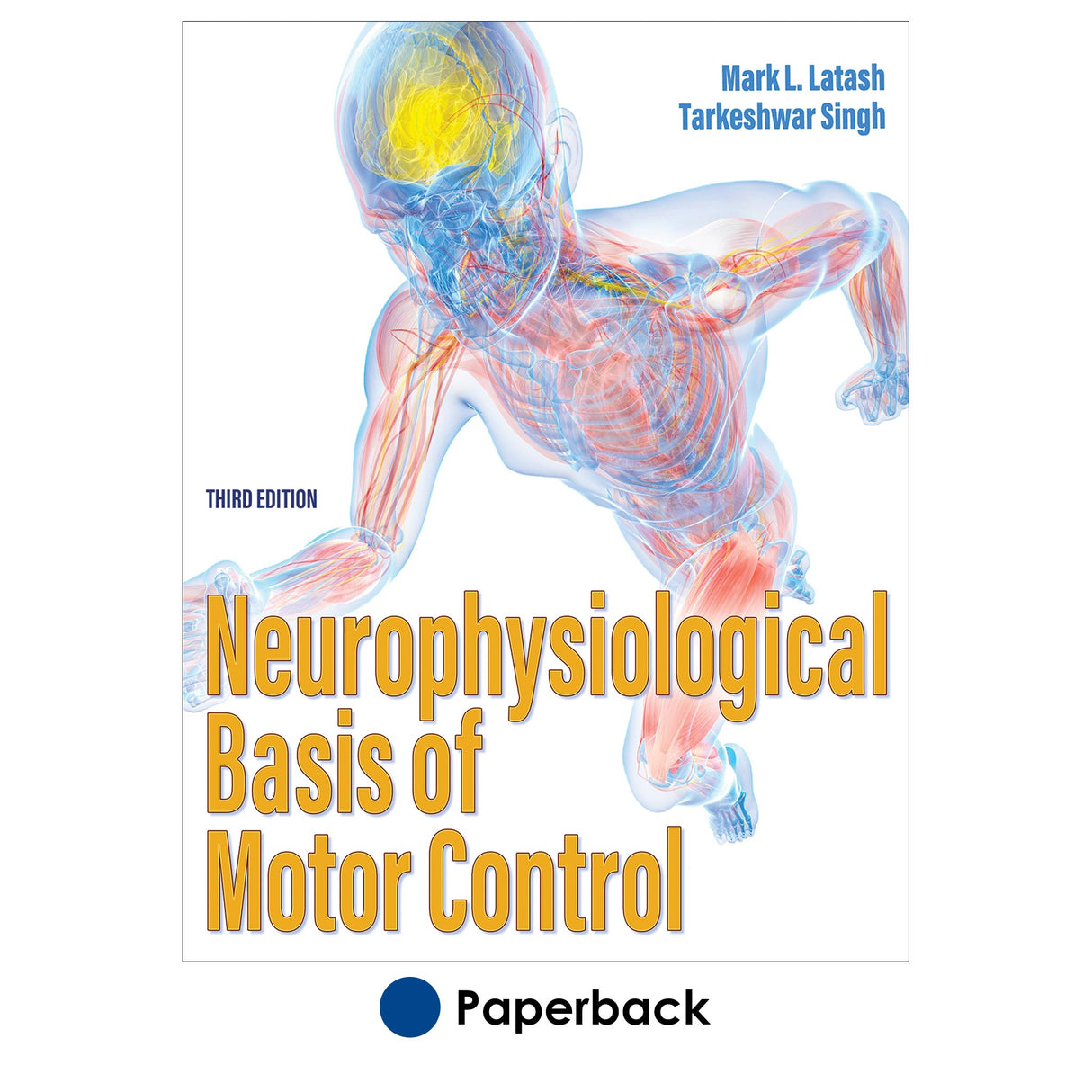 Neurophysiological Basis of Motor Control-3rd Edition