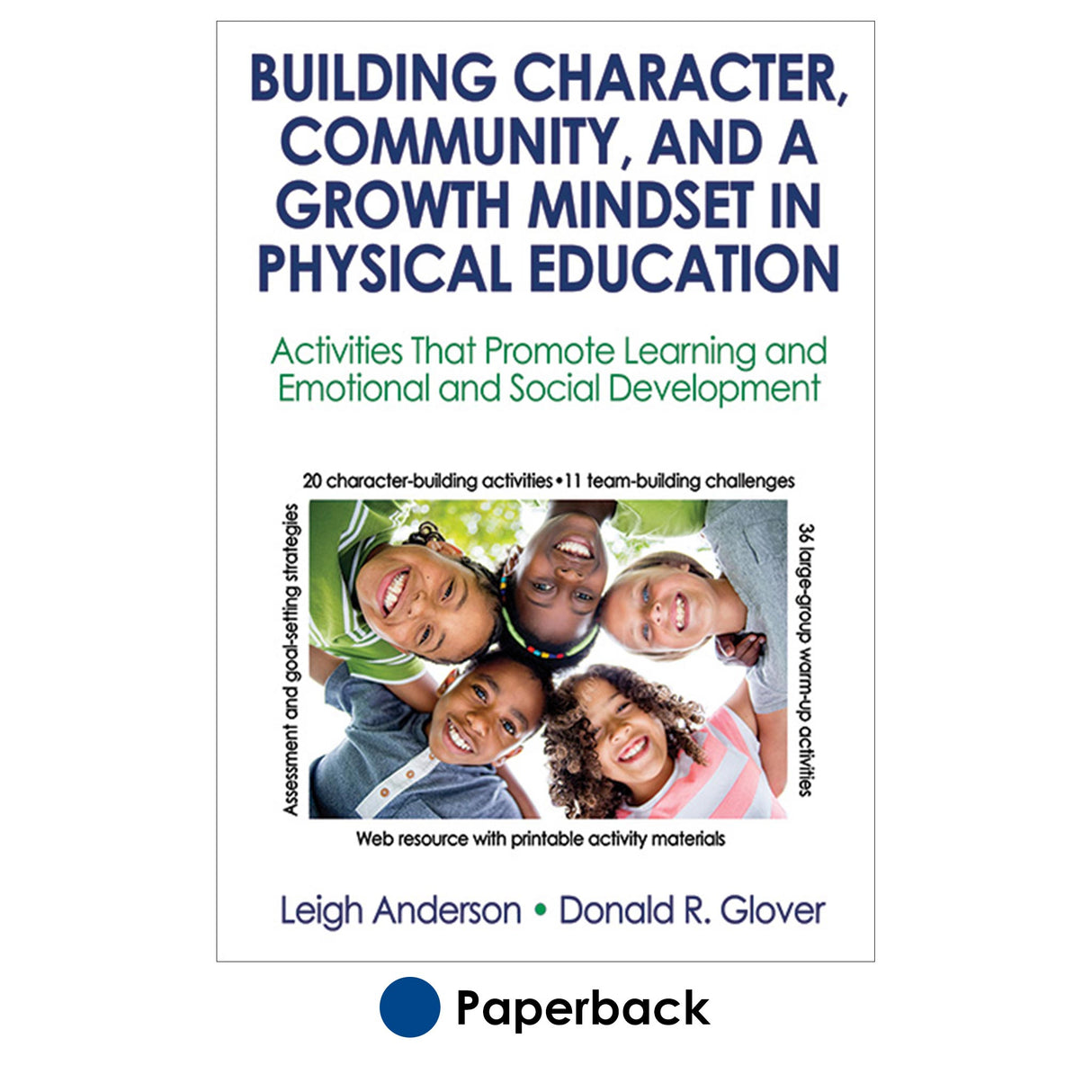 Building Character, Community, and a Growth Mindset in Physical Education With Web Resource