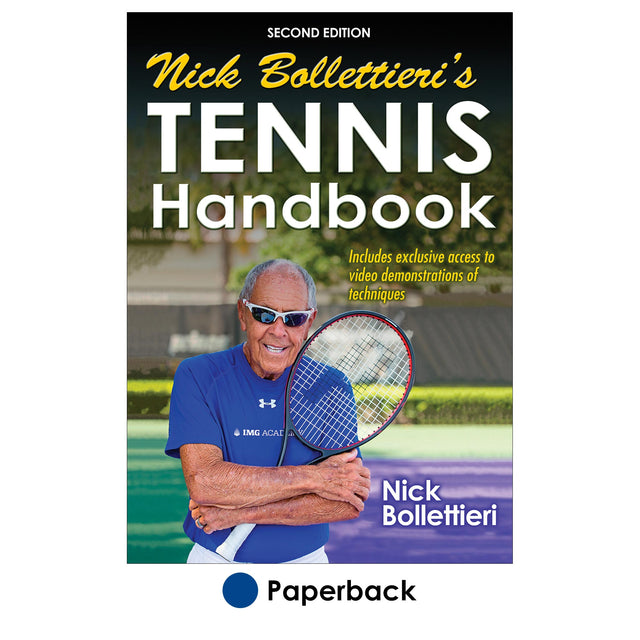 Nick Bollettieri’s Tennis Handbook 2nd Edition With HKPropel Online Video