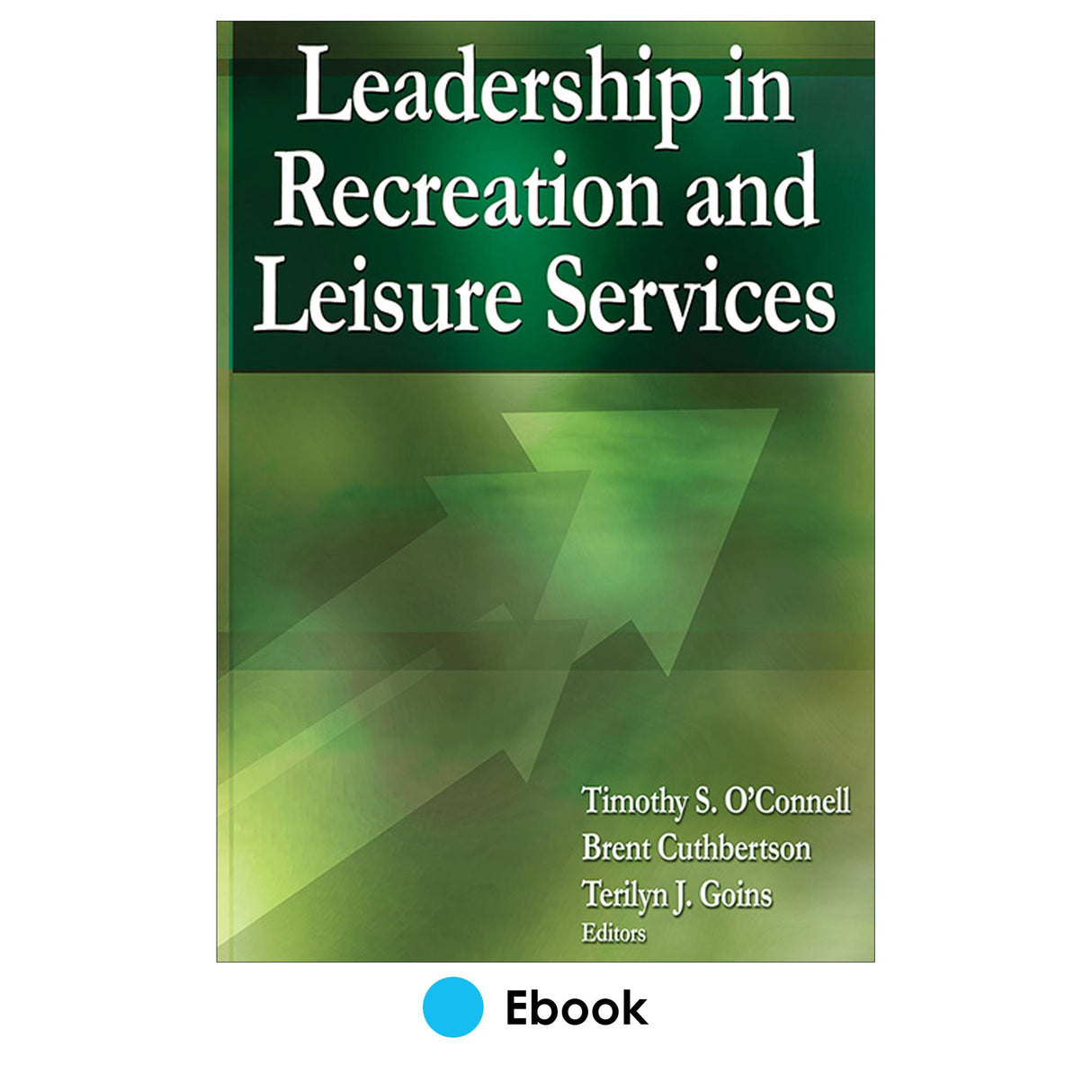Leadership in Recreation and Leisure Services PDF