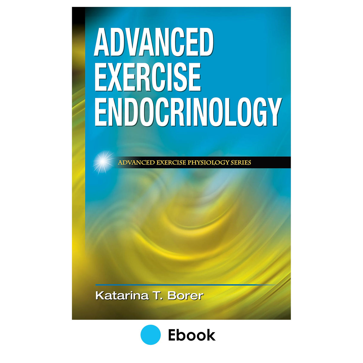 Advanced Exercise Endocrinology PDF