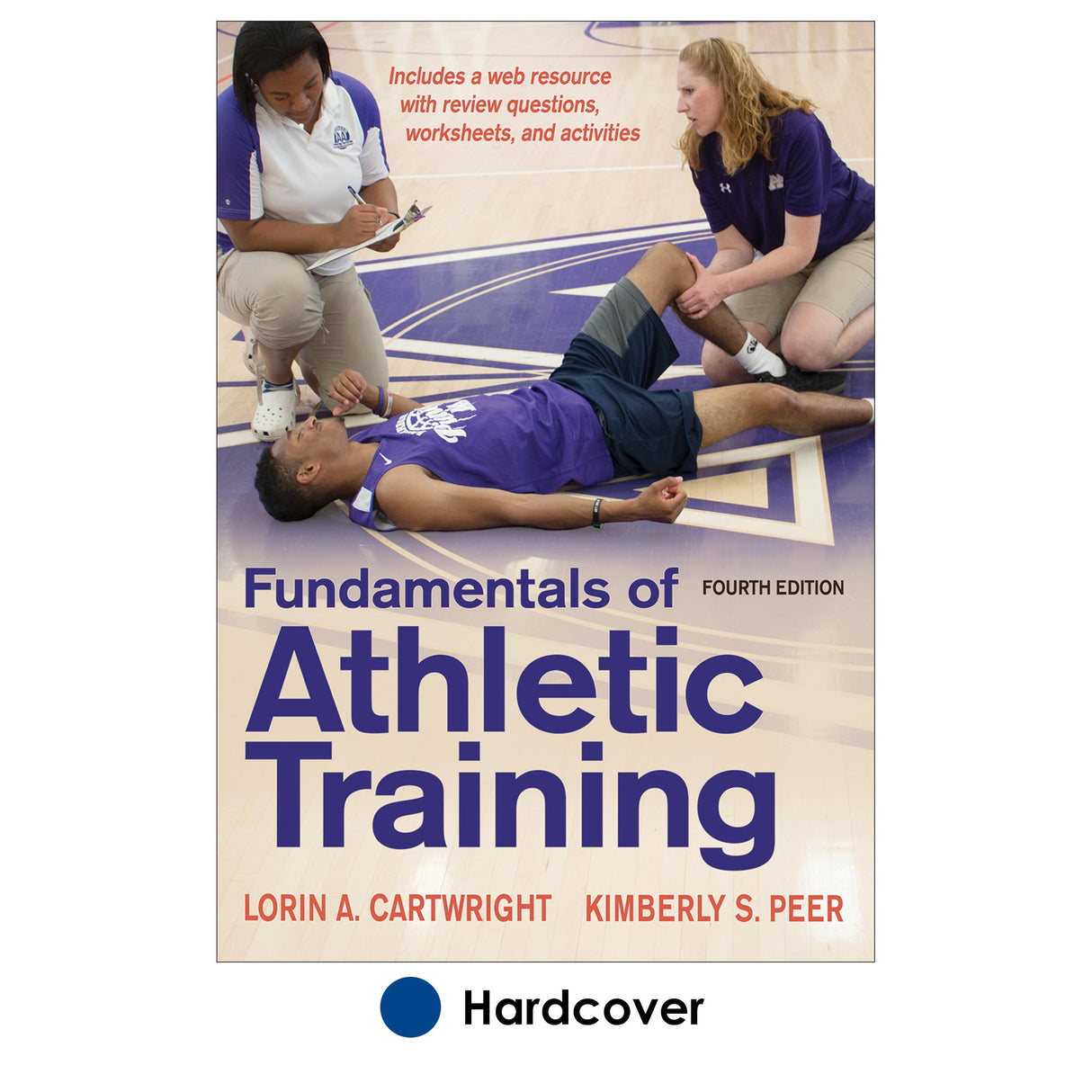 Fundamentals of Athletic Training 4th Edition With Web Resource