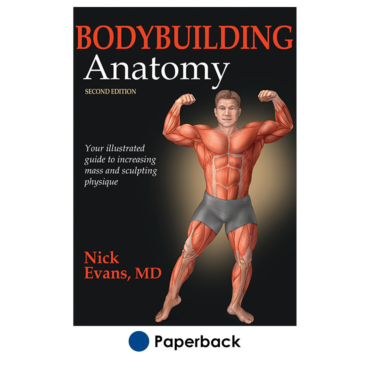 Bodybuilding Anatomy-2nd Edition