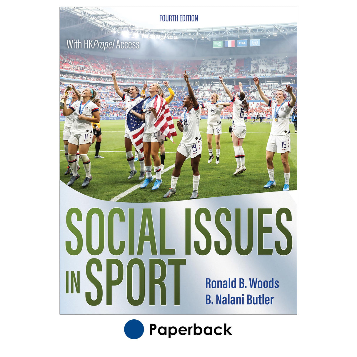 Social Issues in Sport 4th Edition With HKPropel Access