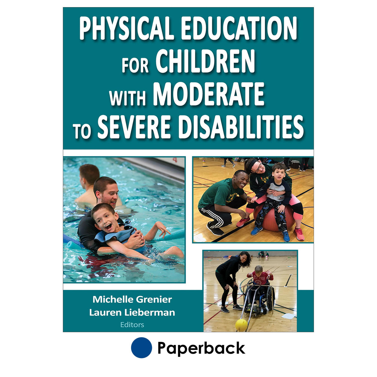 PE for Children with Moderate to Severe Disabilities