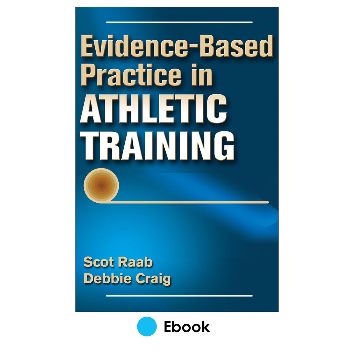 Evidence-Based Practice in Athletic Training PDF
