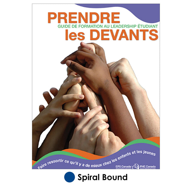 Prendre les devants - Guide de formation au leadership étudiant