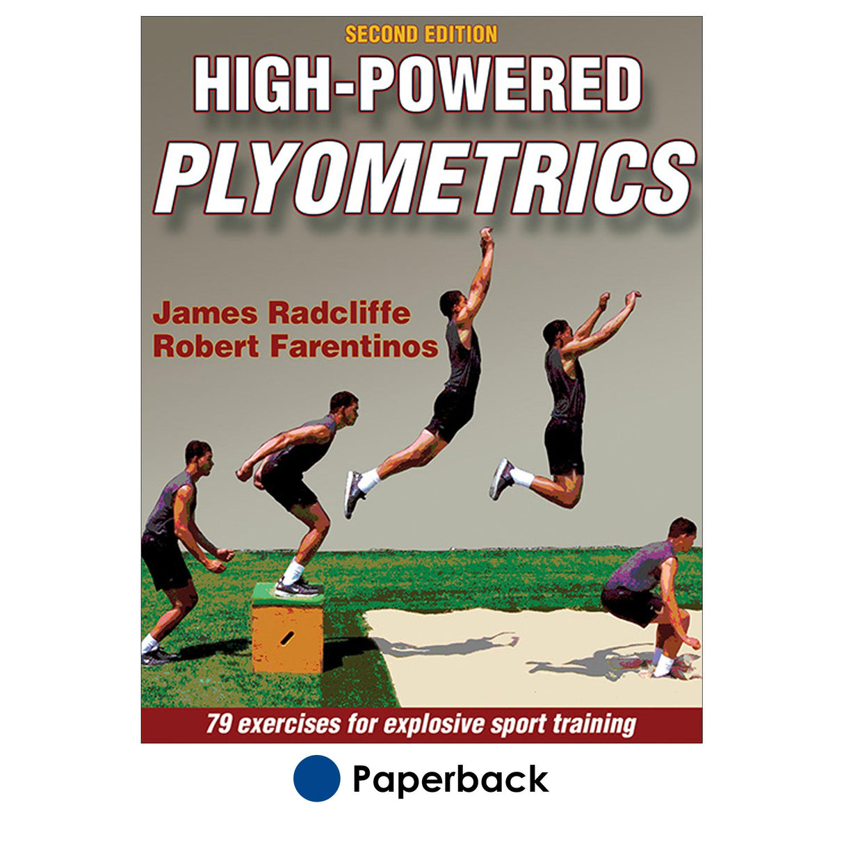 High-Powered Plyometrics 2nd Edition With HKPropel Online Video