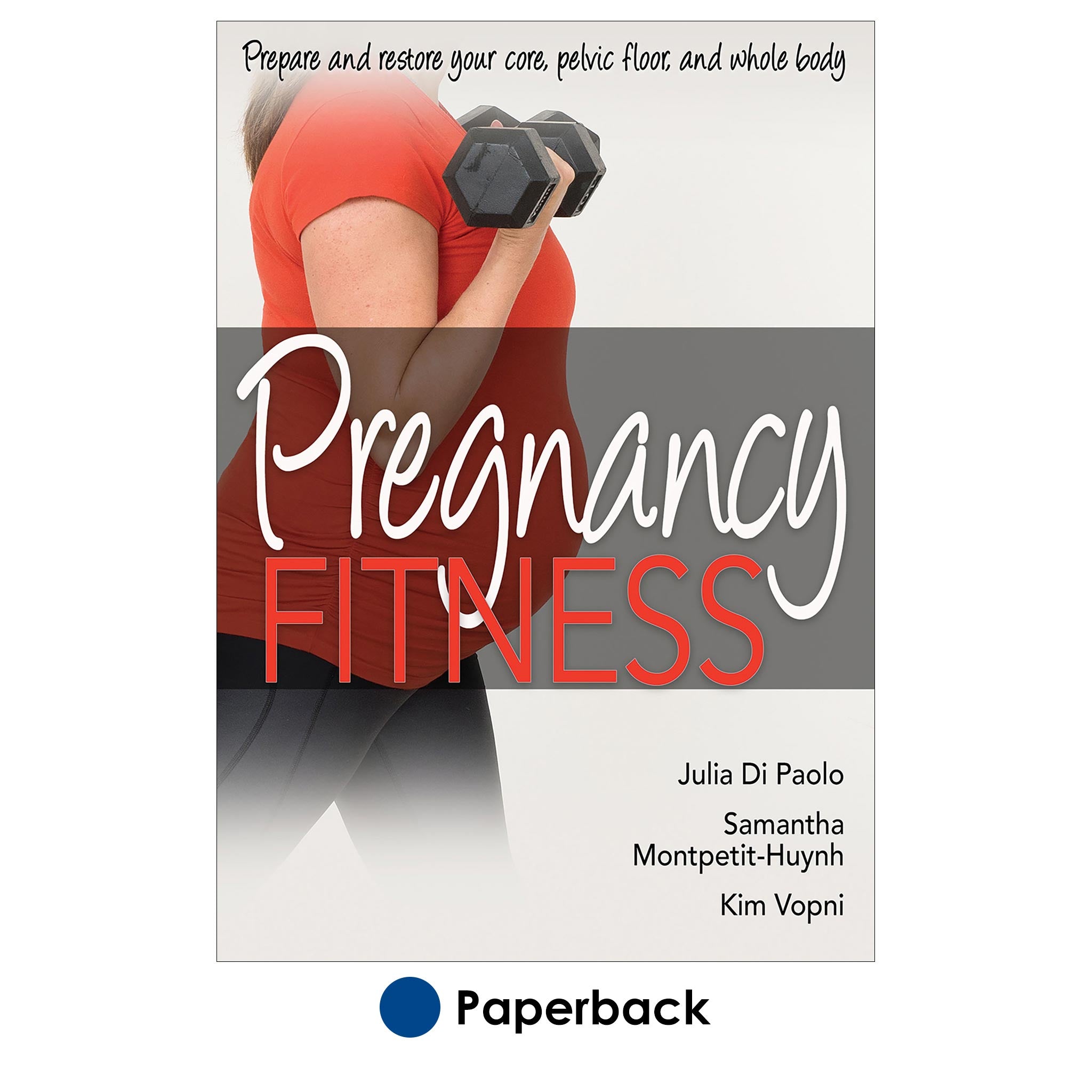Pregnancy Fitness – Human Kinetics Canada