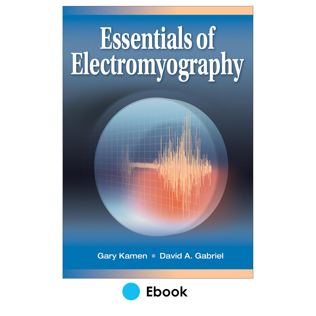 Essentials of Electromyography PDF