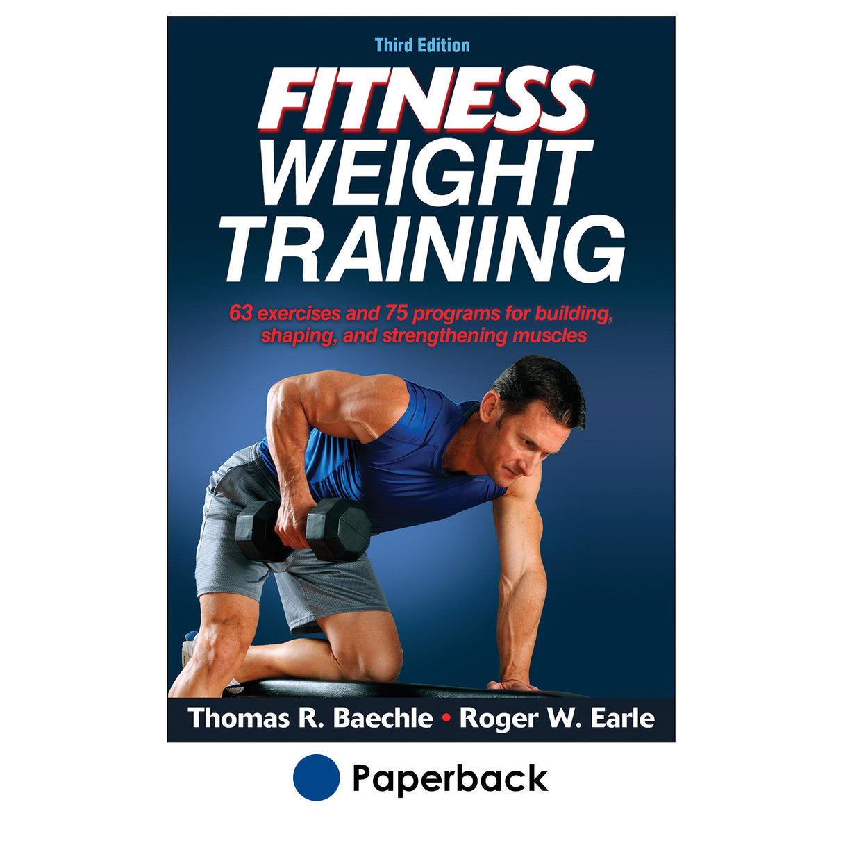 Fitness Weight Training-3rd Edition
