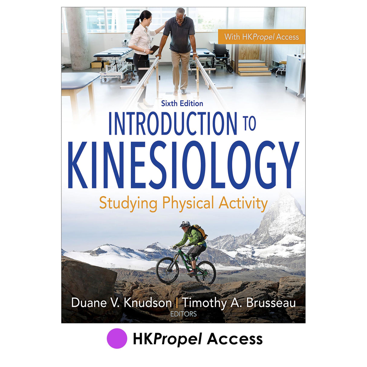 Introduction to Kinesiology 6th Edition HKPropel Access