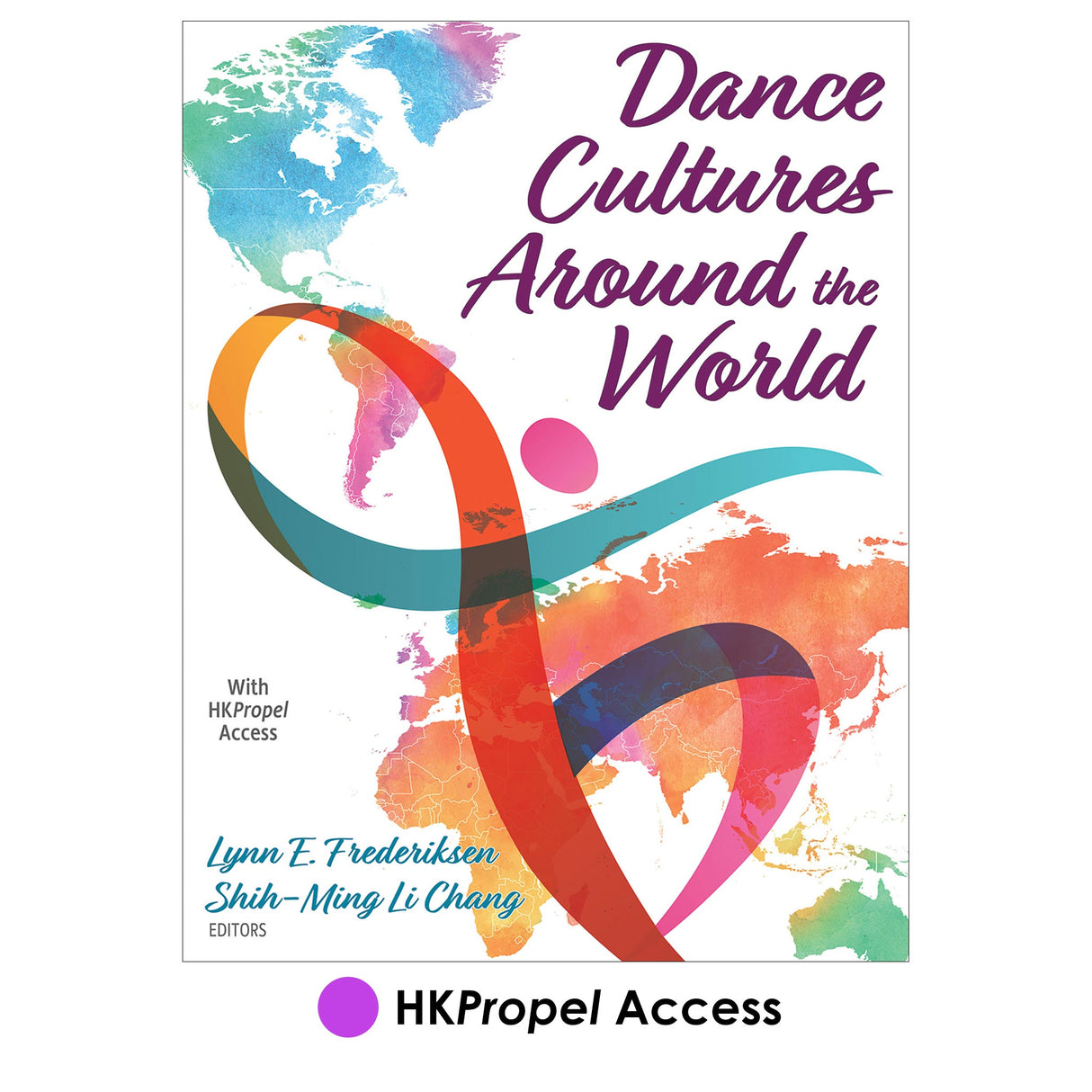 Dance Cultures Around the World HKPropel Access