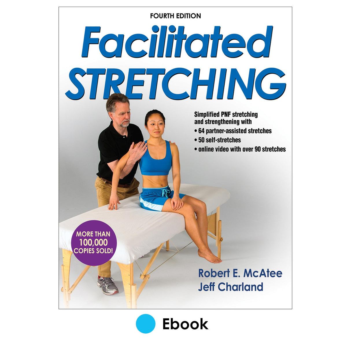 Facilitated Stretching 4th Edition PDF With Online Video