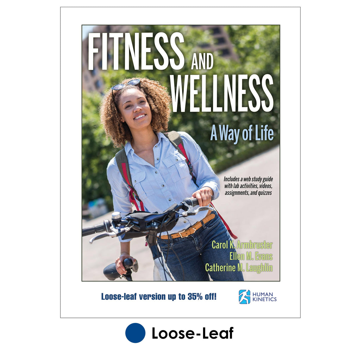 Fitness and Wellness With HKPropel Access-Loose-Leaf Edition