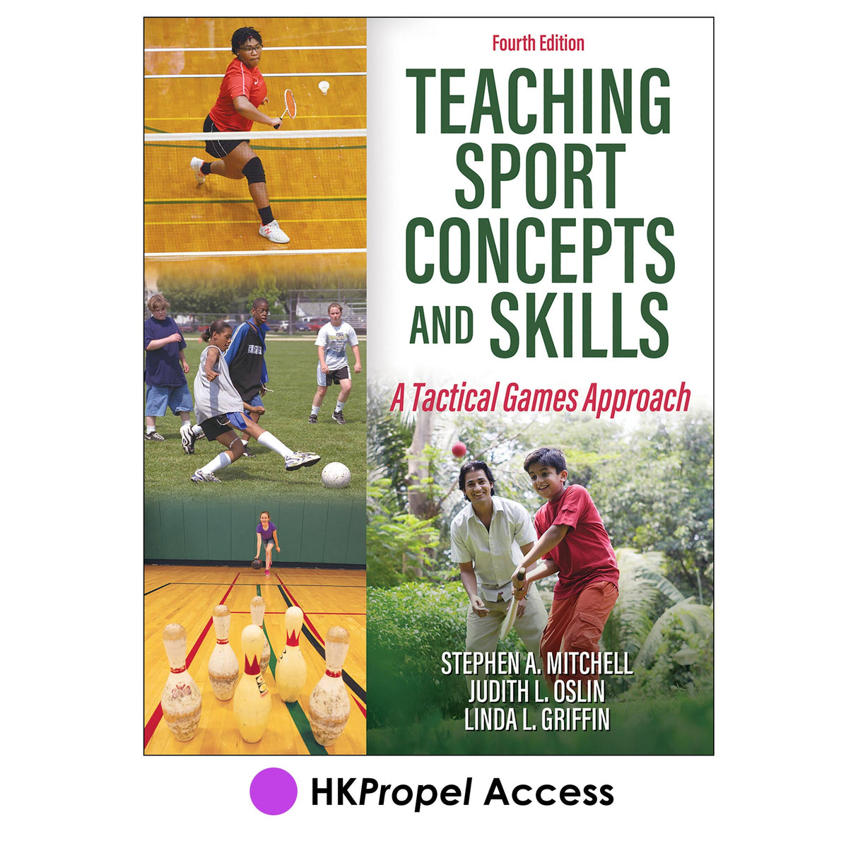 Teaching Sport Concepts and Skills 4th Edition HKPropel Access