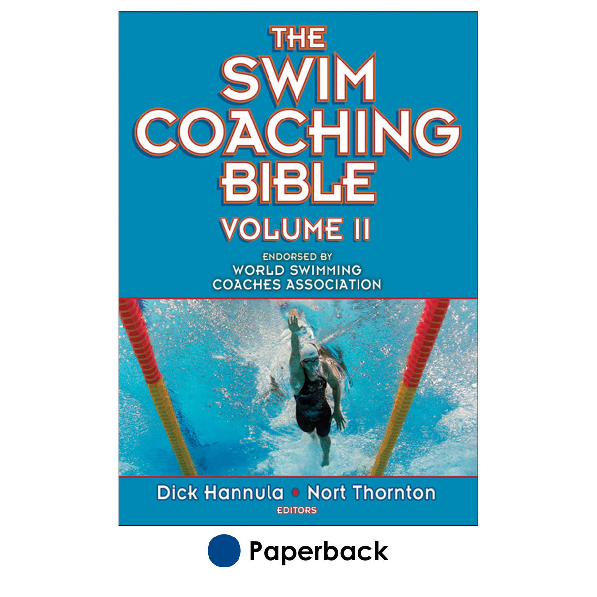 Swim Coaching Bible, Volume II, The