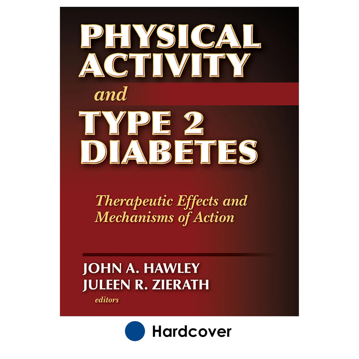 Physical Activity and Type 2 Diabetes