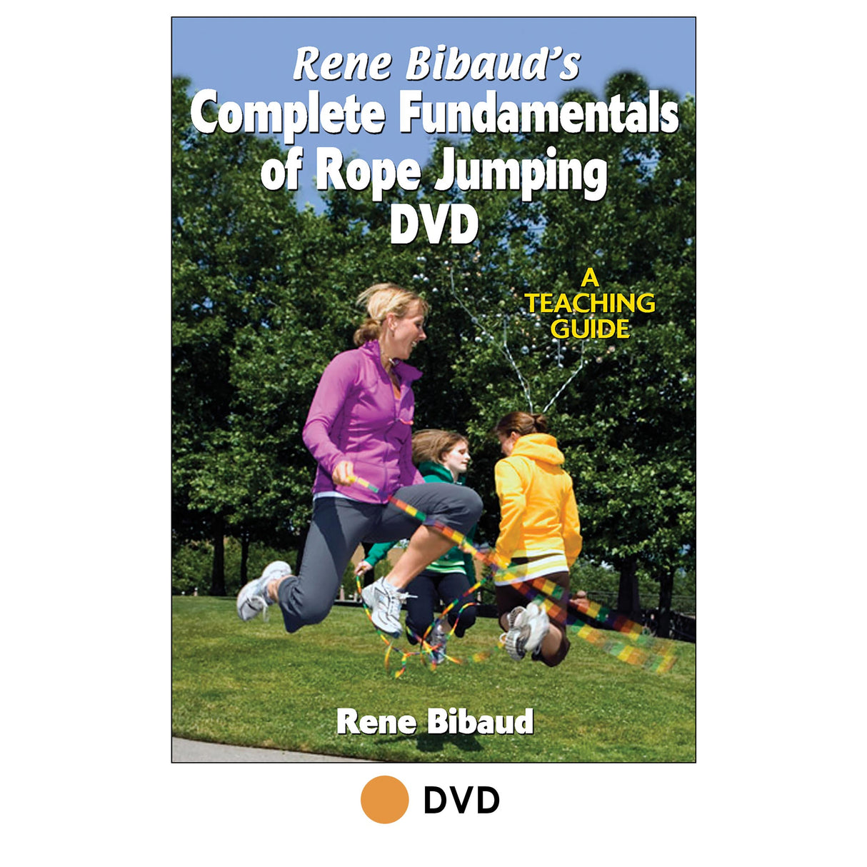Rene Bibaud's Complete Fundamentals of Rope Jumping DVD:Teach